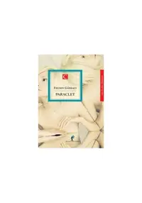 Paraclet - Paperback brosat - Freddy Gârbaci