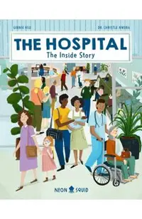 The Hospital: The Inside Story