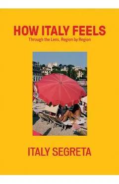 How Italy Feels: Through the Lens, Region by Region