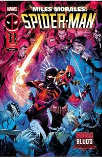 Miles Morales: Spider-Man/Deadpool - Pools of Blood