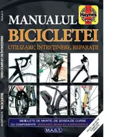 Manualul bicicletei – Utilizare, intretinere, reparatii