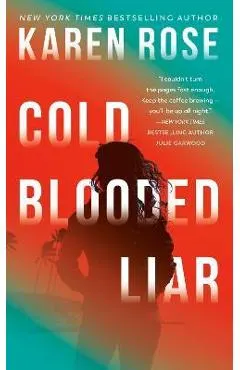 Cold-Blooded Liar