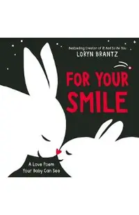 For Your Smile