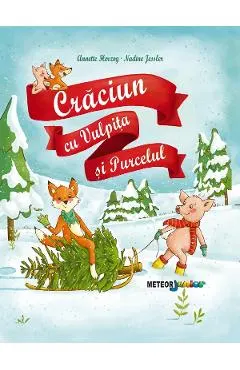Craciun cu Vulpita si Purcelul