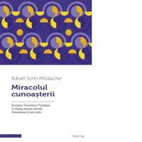 Miracolul cunoasterii