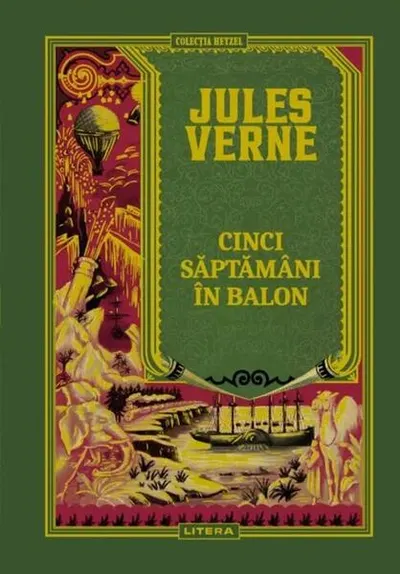 Cinci săptămâni în balon (Vol. 4) - Hardcover - Jules Verne