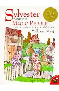 Sylvester and the Magic Pebble
