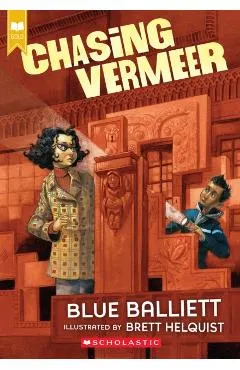 Chasing Vermeer (Scholastic Gold)