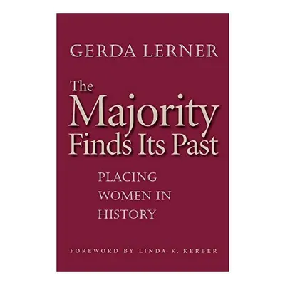 The Majority Finds Its Past