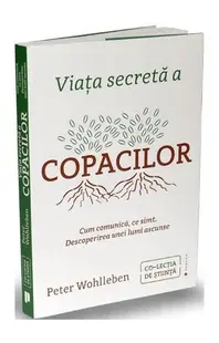 Viața secretă a copacilor - Paperback brosat - Peter Wohlleben