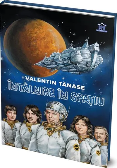Întâlnire în spațiu - Hardcover - Valentin Tănase