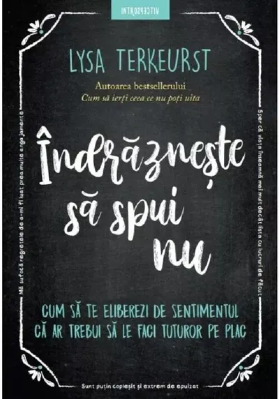 Indrazneste sa spui nu