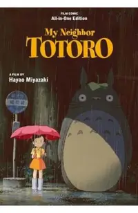 My Neighbor Totoro Film Comic: All-In-One Edition