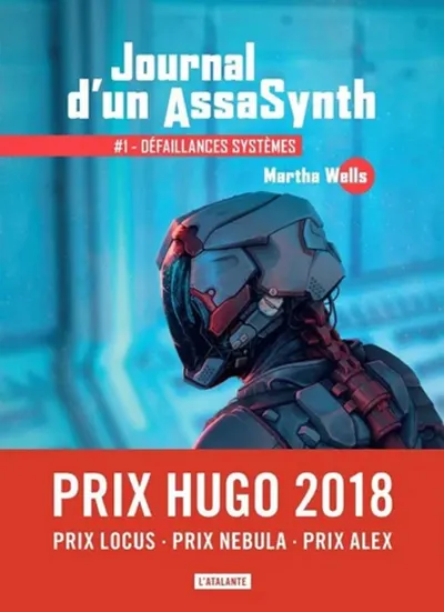 Journal d'un AssaSynth - Tome 1