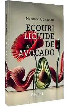 Ecouri lichide de avocado