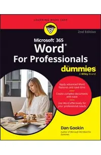 Microsoft 365 Word for Professionals for Dummies