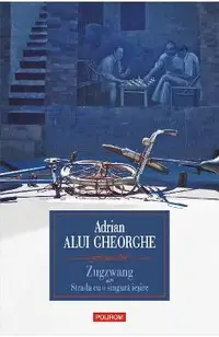 eBook Zugzwang sau Strada cu o singura iesire proze scurte, medii si lungi