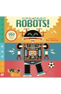 Flip, Flap, Build: Robots