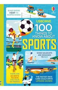 100 Things to Know about Sports