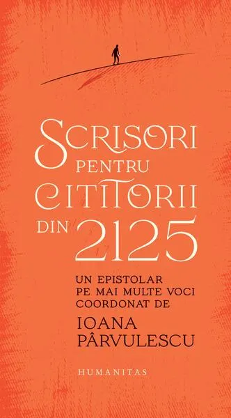 Scrisori pentru cititorii din 2125 - Paperback brosat