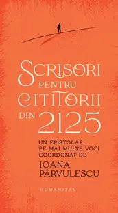 Scrisori pentru cititorii din 2125 - Paperback brosat