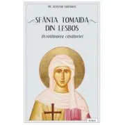Sfanta Tomaida din Lesbos, ocrotitoarea casatoriei