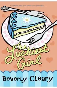 The Luckiest Girl