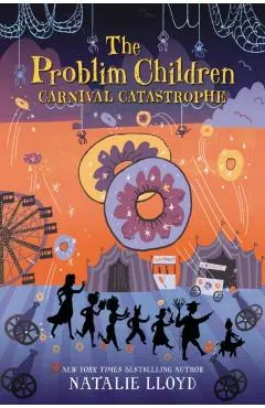 The Problim Children: Carnival Catastrophe