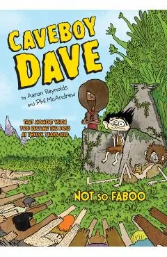 Caveboy Dave: Not So Faboo