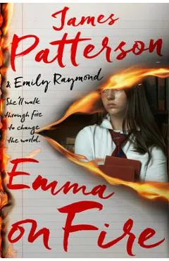Emma on Fire: Patterson's Most Emotionally Gripping Thriller Ever