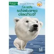 Ce este schimbarea climatica?