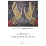 Cum gasim calea spre fericire