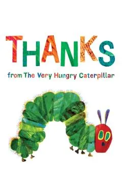 Thanks from the Very Hungry Caterpillar