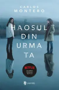 Haosul din urma ta - Paperback brosat - Carlos Montero