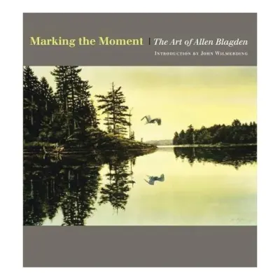 Marking the Moment