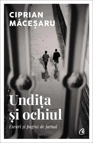 Undița și ochiul - Paperback brosat