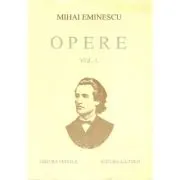 Opere. Volumul 1