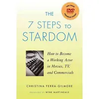 The 7 Steps to Stardom