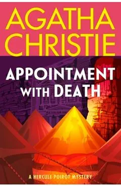 Appointment with Death: A Hercule Poirot Mystery: The Official Authorized Edition