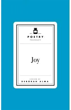 Poetry Prescription: Joy