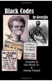 Black Codes In Georgia