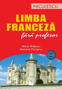 Limba franceza fara profesor (A1-A2)