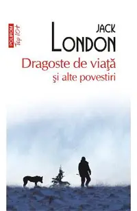 eBook Dragoste de viata si alte povestiri