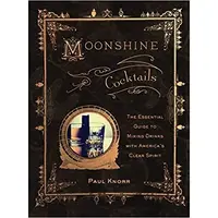 Moonshine Cocktails