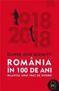 România în 100 de ani. Bilanțul unui veac de istorie (epub)
