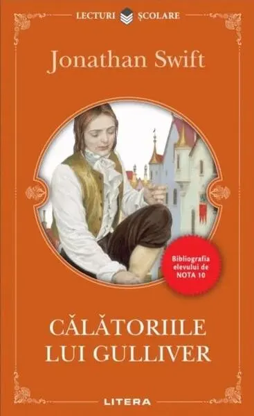 Călătoriile lui Gulliver - Paperback brosat - Jonathan Swift