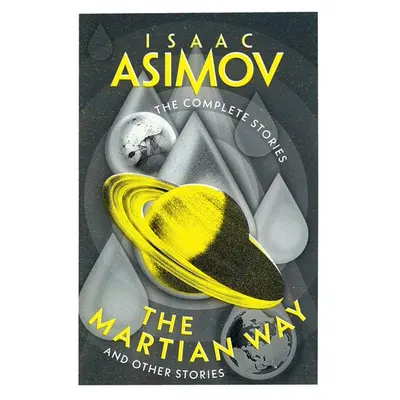 The Martian Way And Other Stories Isaac Asimov