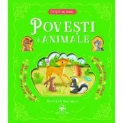 Povesti cu animale. Citeste-mi, mami