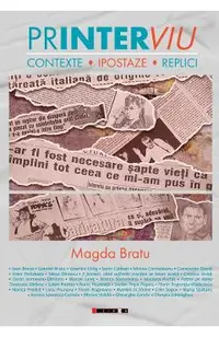 Printerviu. Contexte, ipostaze, replici