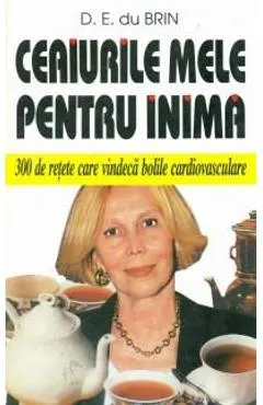 Ceaiurile Mele Pentru Inima